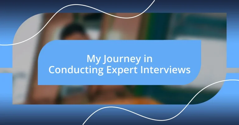 My Journey in Conducting Expert Interviews